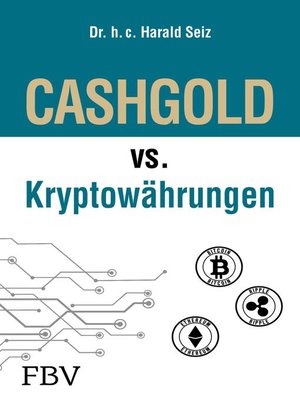 cover image of CASHGOLD vs. Kryptowährungen